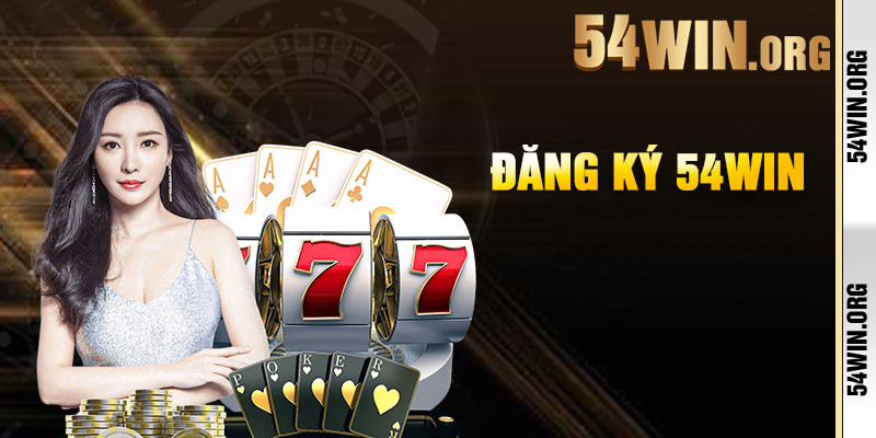 Đăng Ký 54win