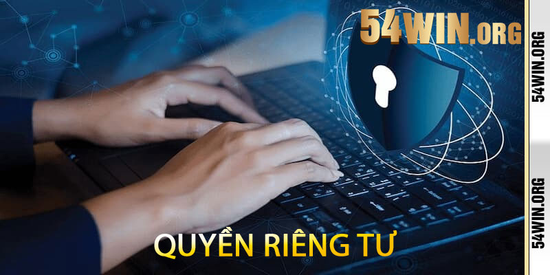 Quyền Riêng Tư